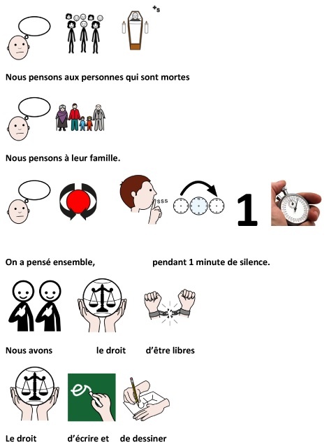 Le second pictogramme parle du deuil, des familles mais aussi de la population française. Il explique que pour penser aux famille, 1 minute de silence aura lieu. Il proclame aussi le droit d'être libre, d'écrire et de dessiner.